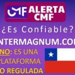 ¿Intermagnum es confiable? – Alerta CMF sobre plataforma NO regulada intermagnum es confiable
